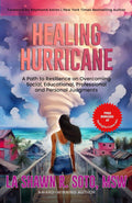 La Shawn Soto - Healing Hurricane