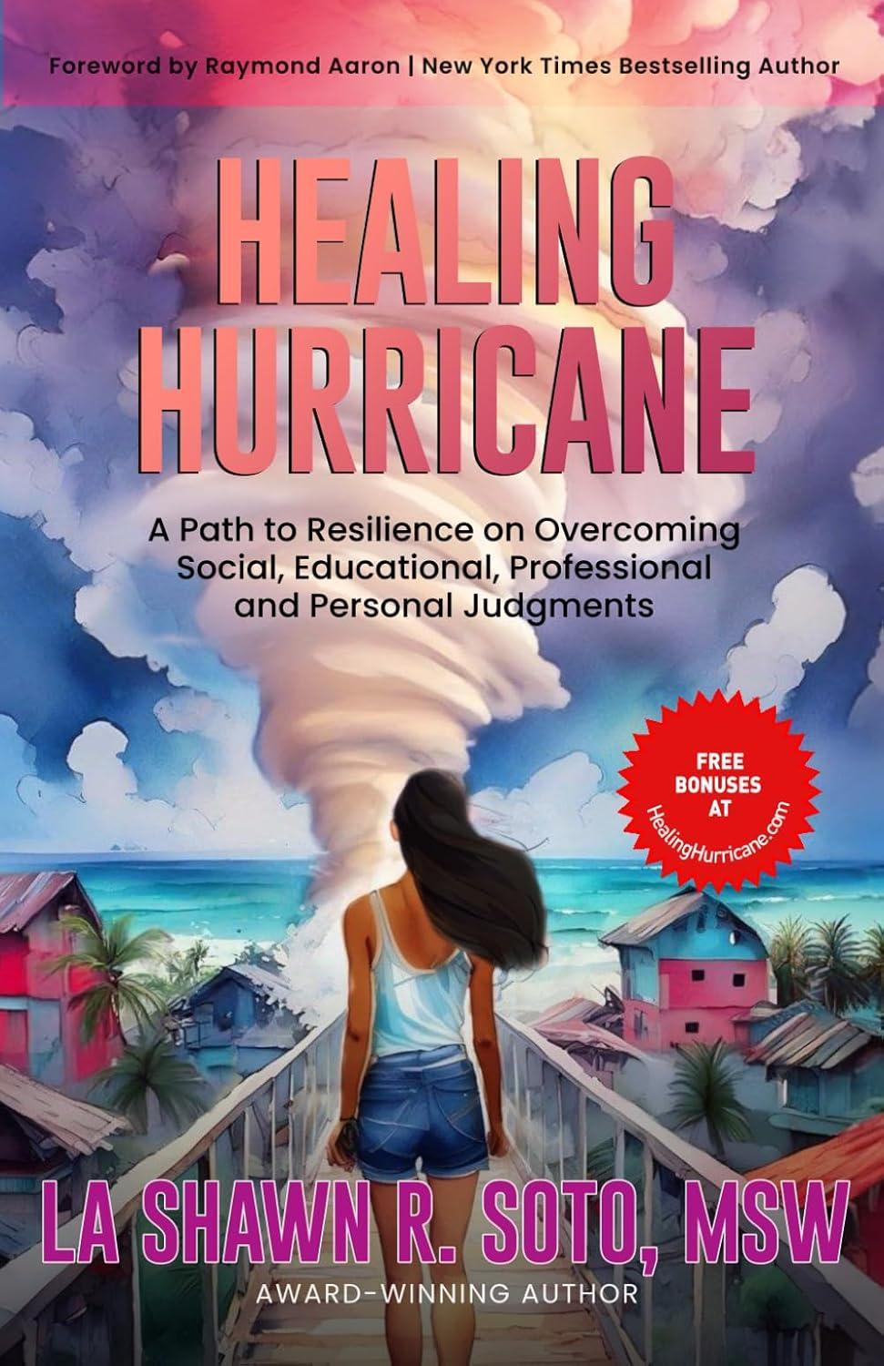 La Shawn Soto - Healing Hurricane