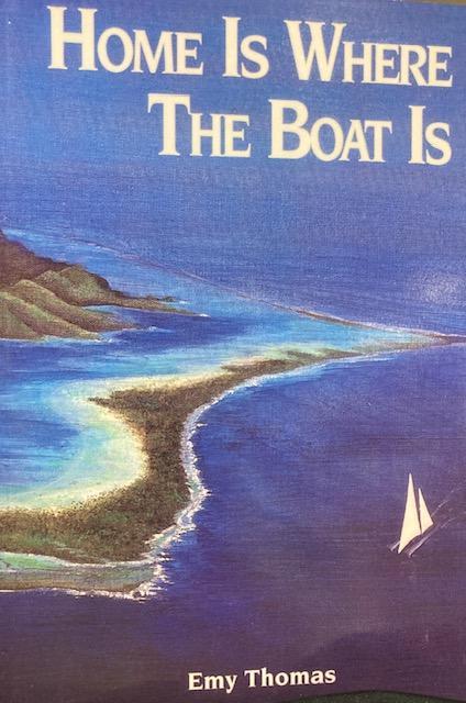 Emy Thomas - Home Is Where The Boat Is