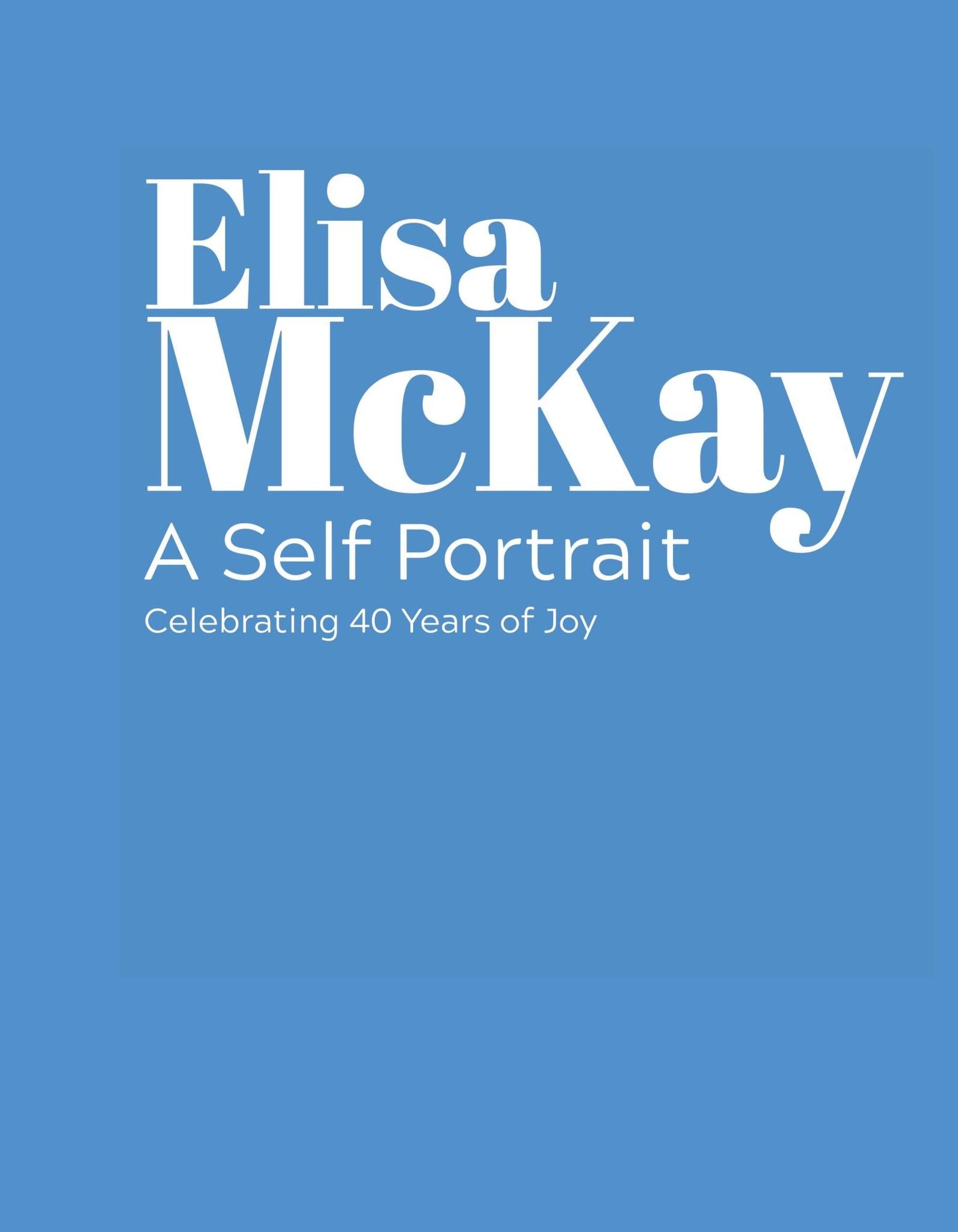 Elisa McKay: A Self Portrait - Catalogue