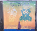Regan Willocks - Smooth Sailing
