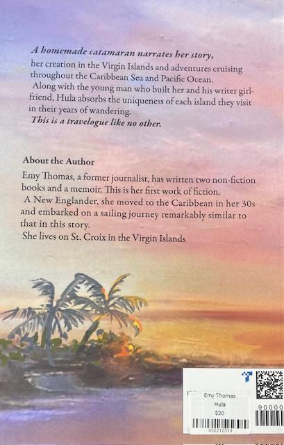 Emy Thomas - Hula: A Boat Story