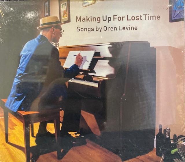 Oren Levine - Making Up For Lost Time