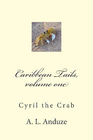 Alfred Anduze - Caribbean Tails Cyril the Crab V1
