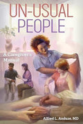 Alfred Anduze - Un-Usual People (A Caregiver's Manual)